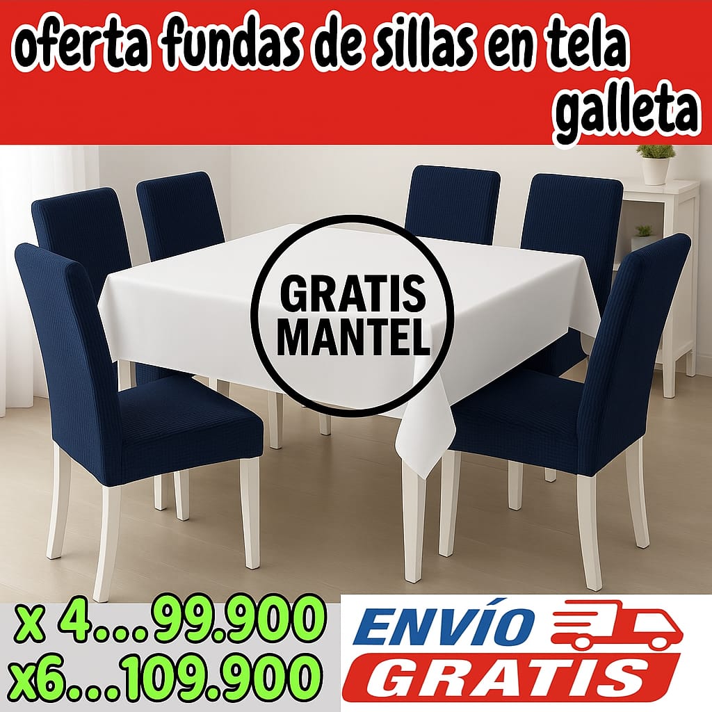 !Oferta imperdible! fundas para sillas en Tela Galleta GRATIS MANTEL