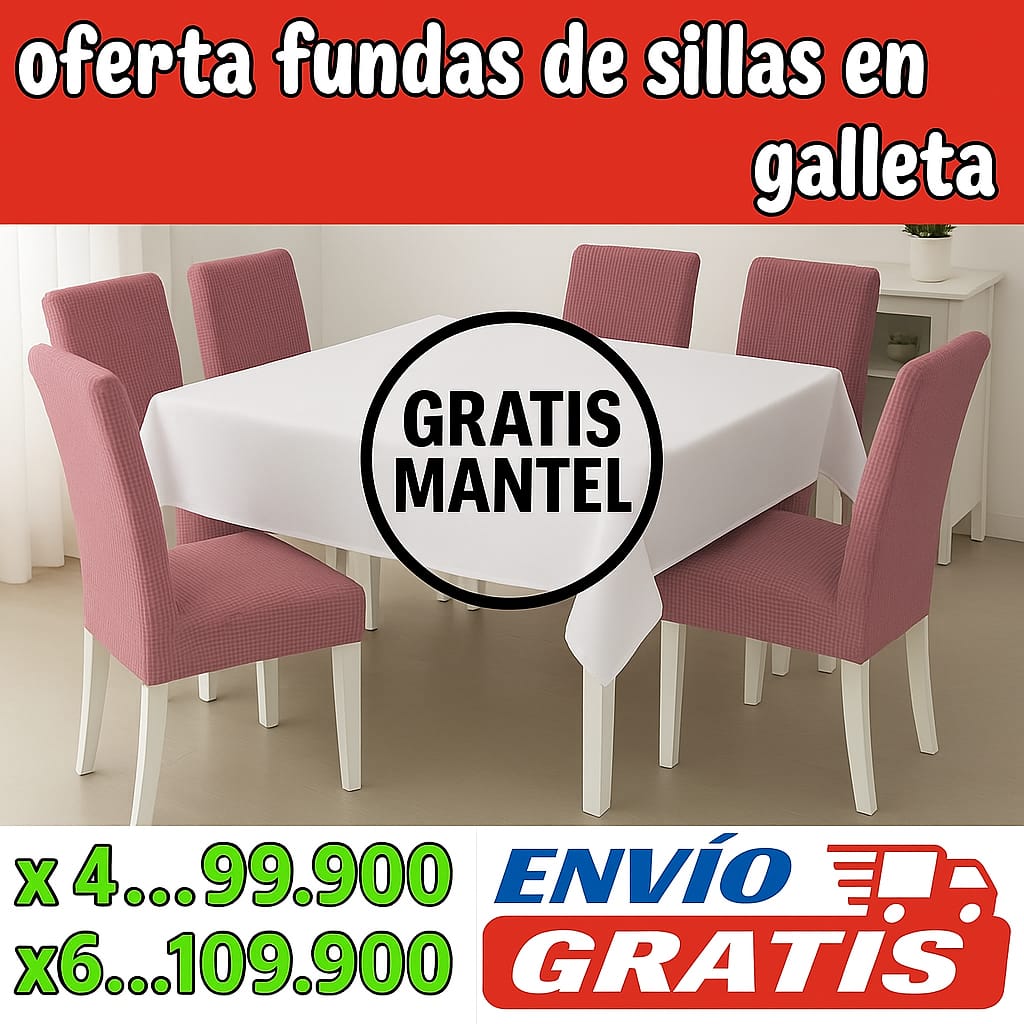 !Oferta imperdible! fundas para sillas en Tela Galleta GRATIS MANTEL